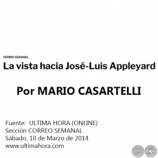 LA VISTA HACIA JOSÉ-LUIS APPLEYARD - Por MARIO CASARTELLI - Sábado, 10 de Marzo de 2014